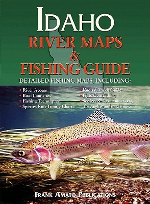 Idaho River Maps & Fishing Guide