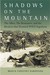 Shadows on the Mountain The Allies, the Resistance, and the Rivalries that Doomed WWII Yugoslavia by Marcia Kurapovna
