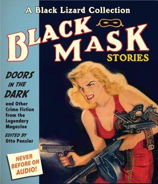 Libros de dominio público Black Mask 1: Doors in the Dark: And Other Crime Fiction from the Legendary Magazine