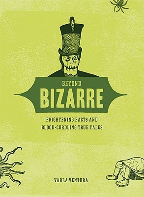 beyond-bizarre