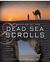The Meaning of the Dead Sea Scrolls Their Significance For Understanding the Bible, Judaism, Jesus, and Christianity by James C. VanderKam
