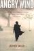 Angry Wind Through Muslim Black Africa by Truck, Bus, Boat, and Camel by Jeffrey Tayler