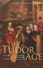 A Brief History Of The Tudor Age by Jasper Ridley