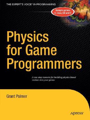 Physics for Game Programmers por Grant Palmer 978-1590594728 PDF iBook EPUB