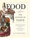 Food: The History of Taste