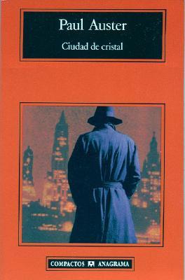 Ciudad de cristal by Paul Auster