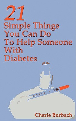 Descargas gratuitas de libros electrónicos para netbook 21 Simple Things You Can Do to Help Someone with Diabetes