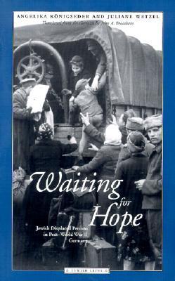 Waiting for Hope: Jewish Displaced Persons in Post-World War II Germany DJVU EPUB 978-0810114777