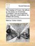 The Treatise of Cicero, de Officiis or His Essay on Moral Duty. Translated & Accompanied with Notes & Observations by Marcus Tullius Cicero