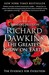 The Greatest Show on Earth The Evidence for Evolution by Richard Dawkins