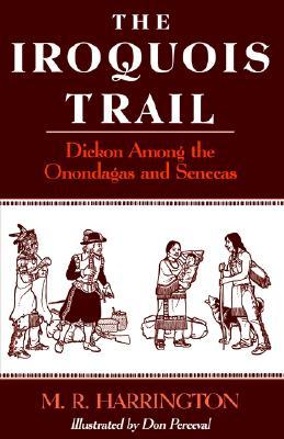 the-iroquois-trail-dickon-among-the-onondagas-and-senecas