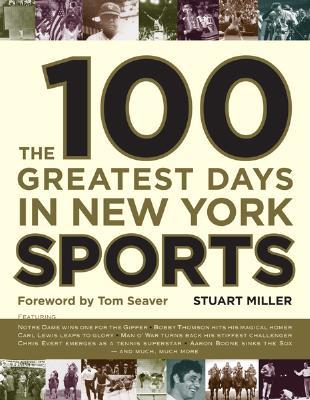 Tienda de descarga gratuita de libros electrónicos The 100 Greatest Days in New York Sports