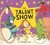 The Talent Show by Jo Hodgkinson