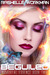 Beguiled (Immortal Essence, #2) by RaShelle Workman