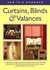 Curtains, Blinds & Valances (Sew in a Weekend Series) by Eaglemoss Publications Limited