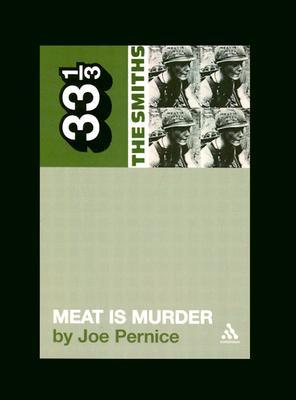 Meat is Murder (33⅓ Series) - Joe Pernice