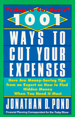 1001 Ways To Cut Your Expenses Here Are Money Saving Tips From An 1001 Ways To Cut Your Expenses Here Are Money Saving Tips From An Expert