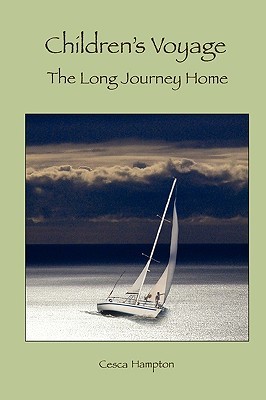 Childrens Voyage the Long Journey Home