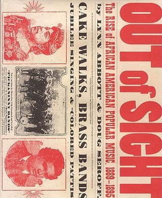 out-of-sight-the-rise-of-african-american-popular-music-1889-1895