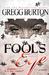 Fool's Eye by Gregg Burton