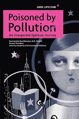poisoned-by-pollution-an-unexpected-spiritual-journey