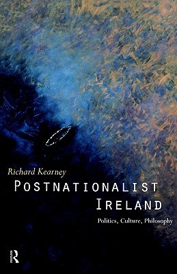Postnationalist Ireland: Politics, Culture and Philosophy 978-0415115032 MOBI PDF por Richard Kearney