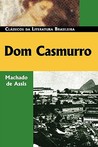 Dom Casmurro by Machado de Assis Dom Casmurro by Machado de Assis