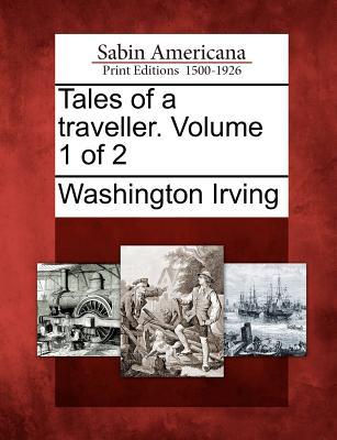 Tales Of A Traveller, Volume 2...