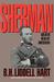 Sherman Soldier, Realist, American by B.H. Liddell Hart