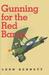 Gunning for the Red Baron by Leon Bennett