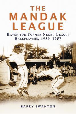 the-mandak-league-haven-for-former-negro-league-ballplayers-1950-1957