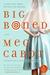 Big Boned (Heather Wells, #3) by Meg Cabot