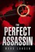 The Perfect Assassin (David Slaton, #1)