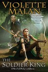 The Soldier King (Dhulyn and Parno, #2)