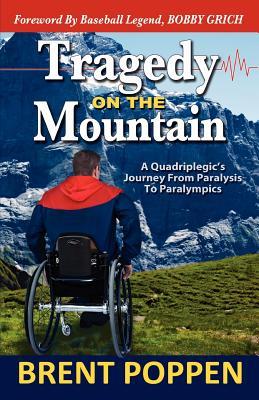 tragedy-on-the-mountain-a-quadriplegic-s-journey-from-paralysis-to-paralympics