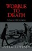 Wobble To Death by Peter Lovesey