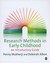 Research Methods In Early Childhood An Introductory Guide by Penny Mukherji