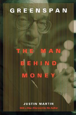 Greenspan: The Man Behind Money Book Cover