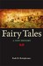 Fairy Tales A New History by Ruth B. Bottigheimer