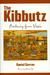 The Kibbutz Awakening from Utopia by Daniel Gavron