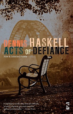 acts-of-defiance-new-and-selected-poems