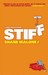 Stiff (Murray Whelan, #1) by Shane Maloney