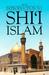 An Introduction to Shi`i Islam: The History and Doctrines of Twelver Shi`ism