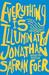 Everything Is Illuminated by Jonathan Safran Foer