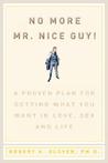 No More Mr. Nice Guy by Robert A. Glover