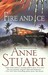 Fire And Ice (Ice, #5) by Anne Stuart