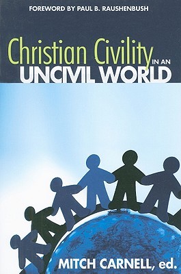 christian-civility-in-an-uncivil-world
