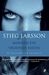 Mannen die vrouwen haten by Stieg Larsson