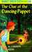 The Clue of the Dancing Puppet (Nancy Drew, #39) by Carolyn Keene