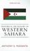 Historical Dictionary of Western Sahara by Anthony G. Pazzanita